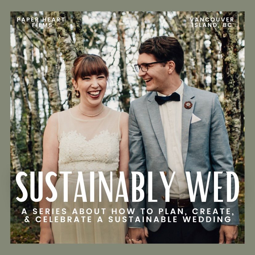 Sustainably Wed Documentary Series about sustainable weddings